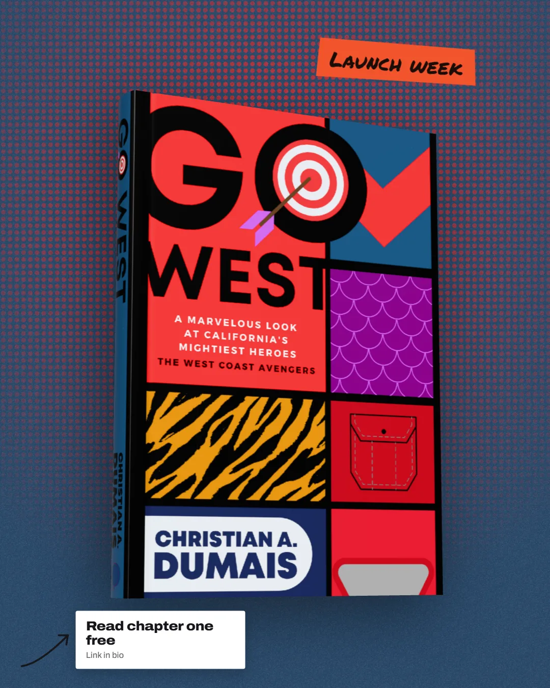 Go West as a hardback on a blue and red halftone backdrop with a tape label saying Launch week and a note saying Read chapter one free