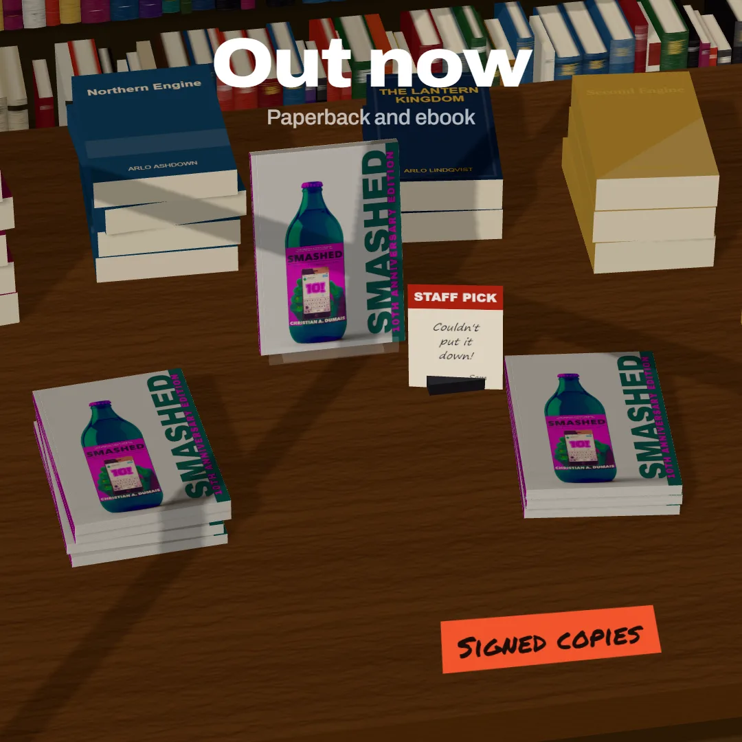 Piles of Smashed on a walnut new releases table, with the headline Out now and a tape sticker saying Signed copies
